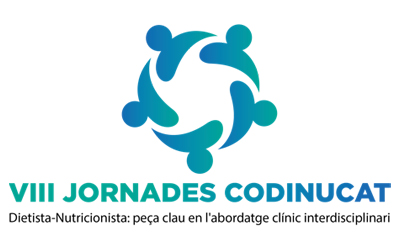 VIII Jornades CoDiNuCat: “Dietista-Nutricionista: peça clau en l’abordatge clínic interdisciplinari”