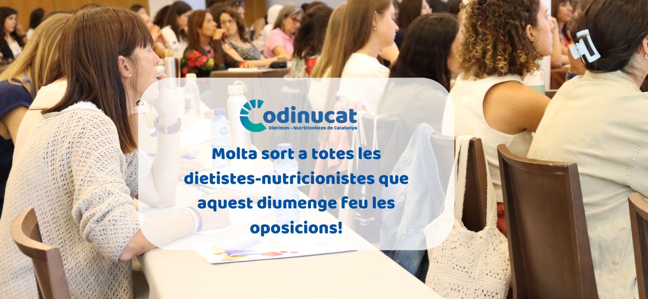 Primera convocatòria d’oposicions per a Dietistes-Nutricionistes a Catalunya
